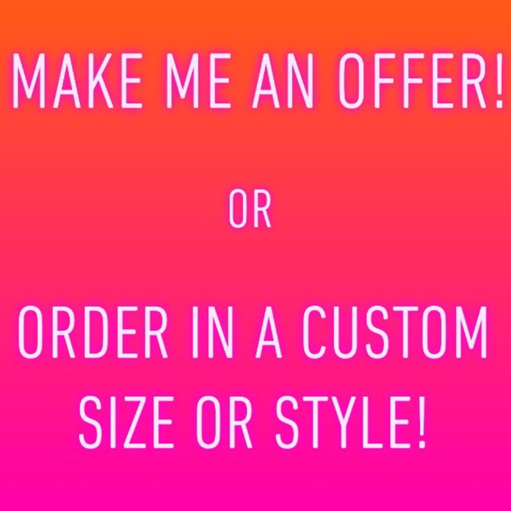 Taking reasonable offers!